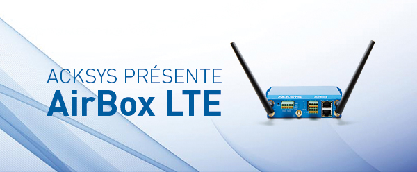 ACKSYS présente AirBox LTE
